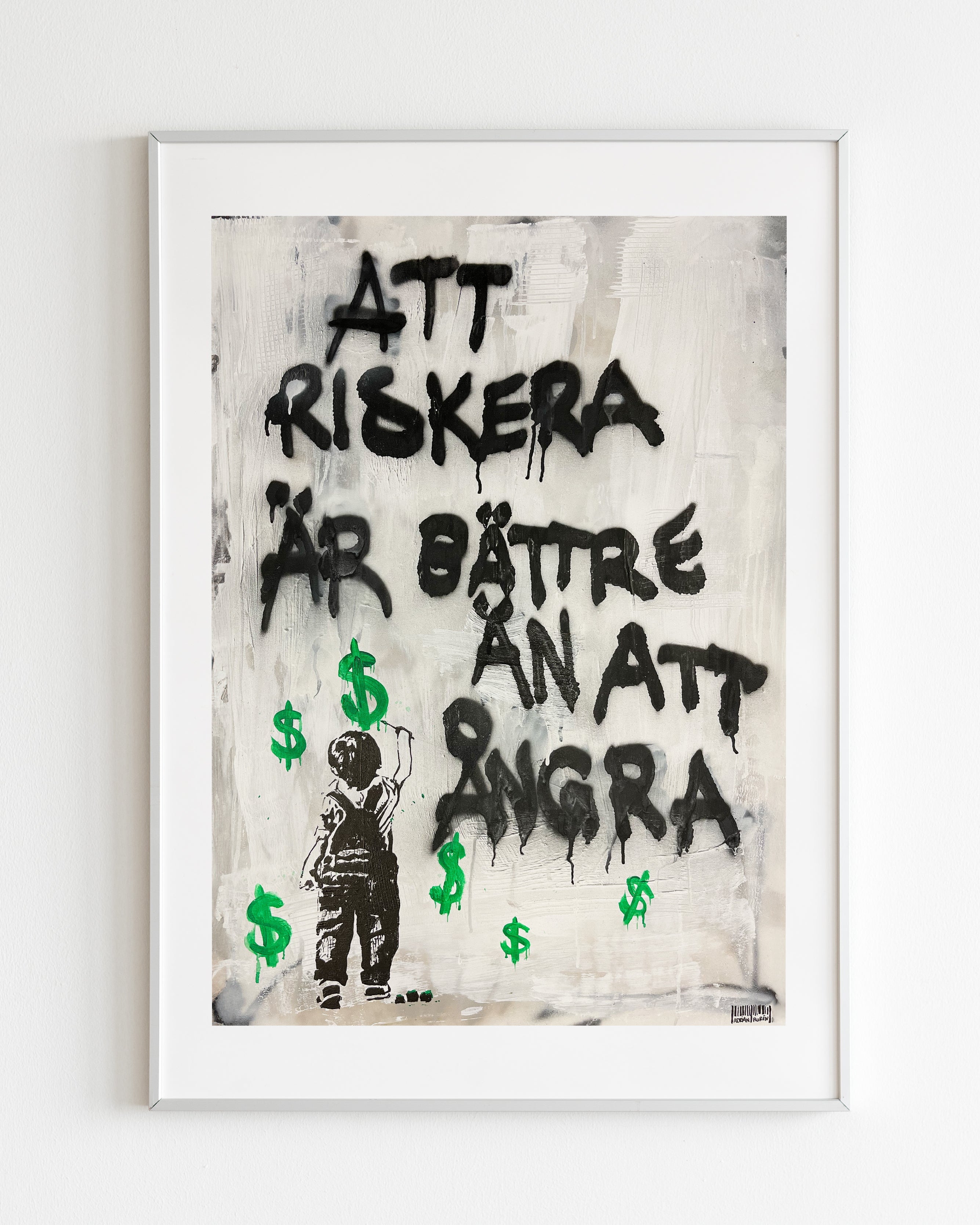 Handla Adrian Florén "Att riskera är bättre än att ångra" Poster online | Smidigt och enkelt på nätet - Merchsweden |